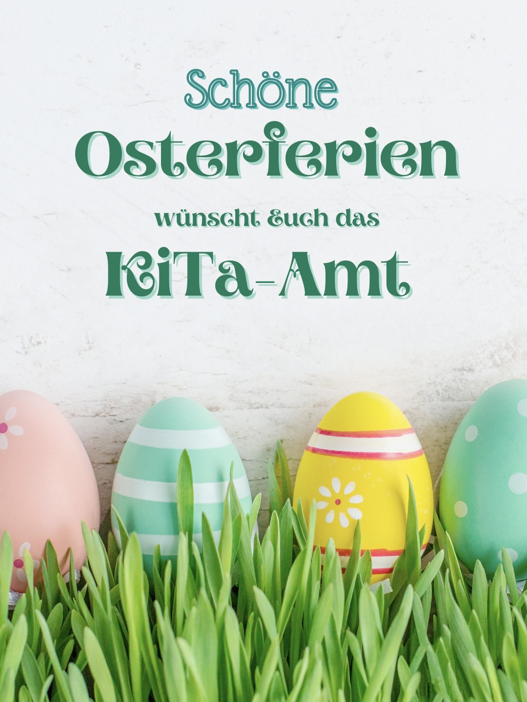 Kindertageseinrichtungen in Memmingen: Wir wünschen Frohe Osterferien